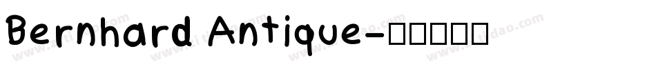 Bernhard Antique字体转换
